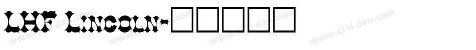 LHF Lincoln字体转换